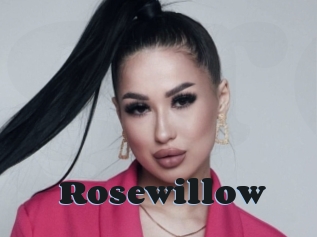 Rosewillow