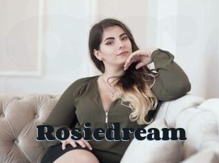Rosiedream