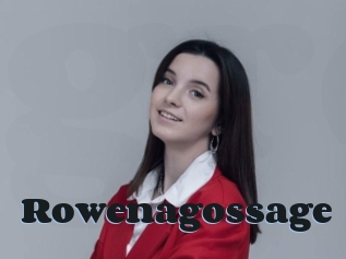 Rowenagossage