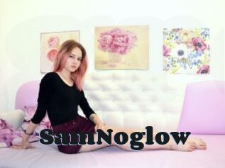 SamNoglow