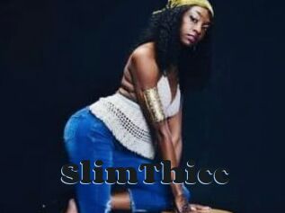 SlimThicc