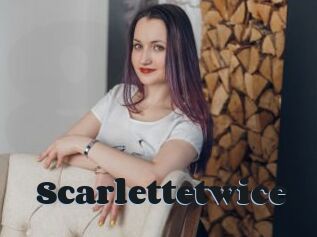Scarlettetwice