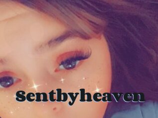 Sentbyheaven