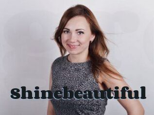 Shinebeautiful