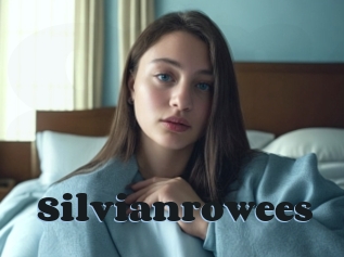 Silvianrowees