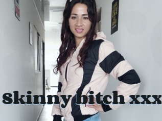 Skinny_bitch_xxx
