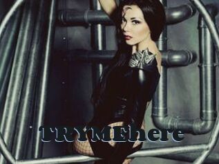 TRYMEhere
