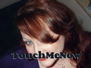 TouchMeNow