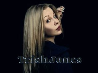 TrishJones