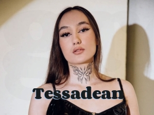 Tessadean