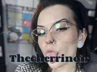 Thecherrinoir
