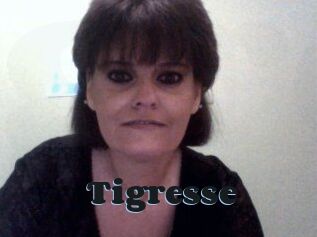 Tigresse