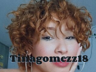 Tinagomezz18