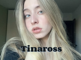 Tinaross