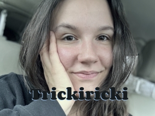 Trickiricki