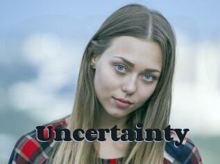 Uncertainty