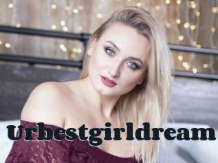Urbestgirldream