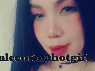Valeentinahotgirl