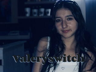 Valeryswitch